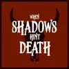 J Scott Rakozy - When Shadows Hint Death (Original Motion Picture Soundtrack)